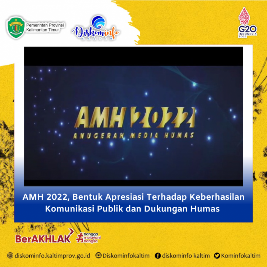 AMH 2022, Bentuk Apresiasi Terhadap Keberhasilan Komunikasi Publik dan Dukungan Humas