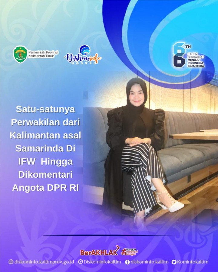 Satu-satunya Perwakilan Asal Kalimantan Di IFW  Hingga Dikomentari  Angota DPR RI