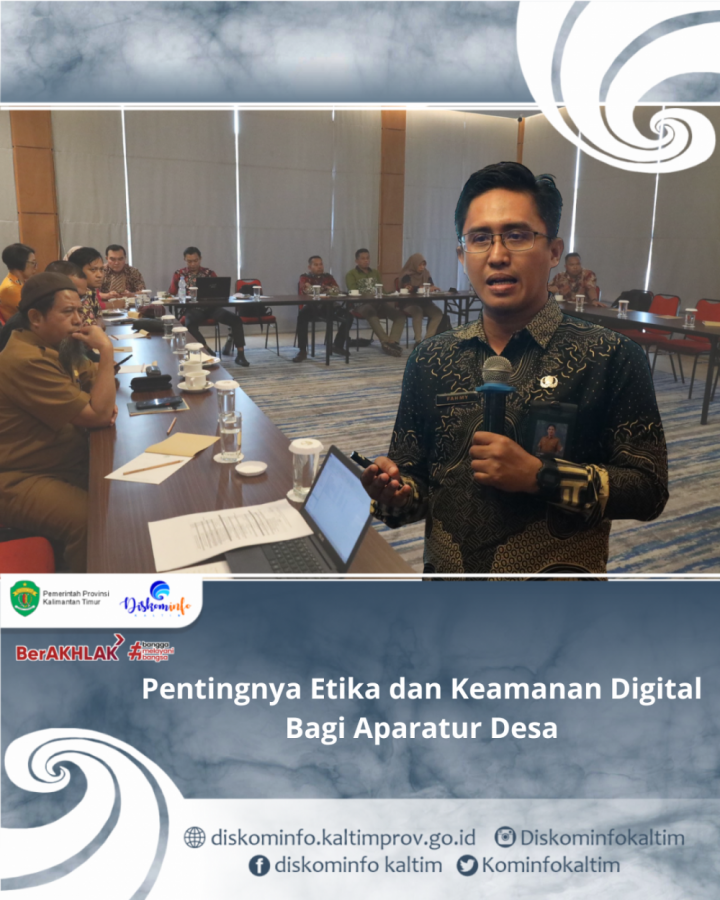 Pentingnya Etika dan Keamanan Digital Bagi Aparatur Desa