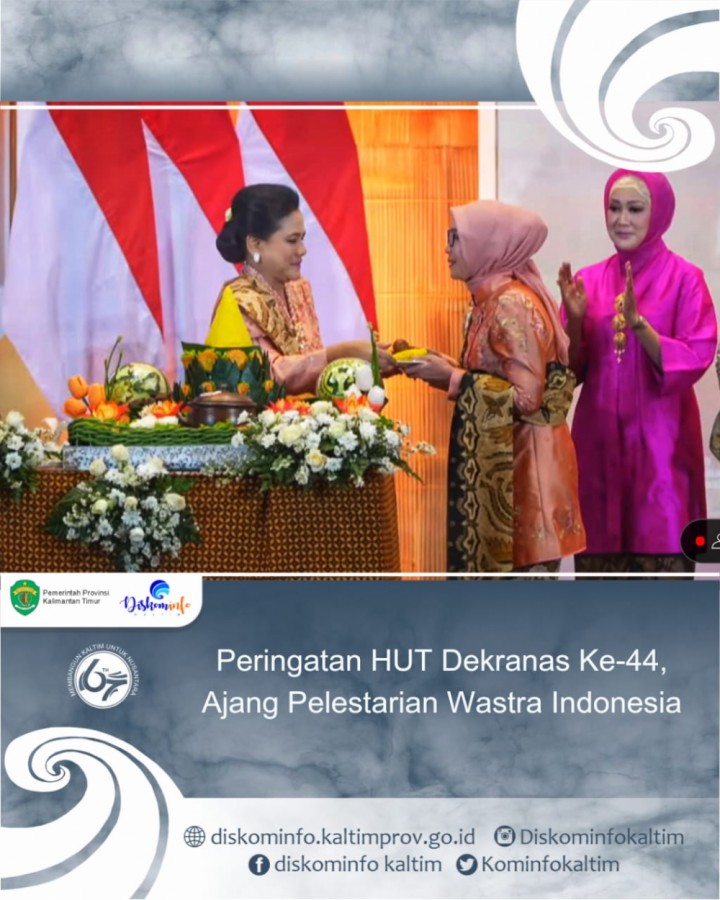 Peringatan HUT Dekranas Ke-44, Ajang Pelestarian Wastra Indonesia