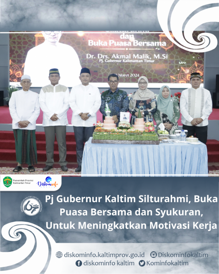 Pj Gubernur Kaltim Silturahmi, Buka Puasa Bersama dan Syukuran, Untuk Meningkatkan Motivasi Kerja