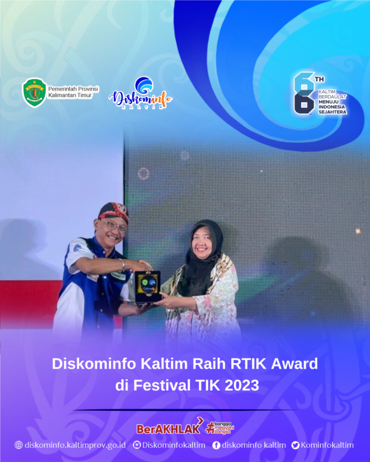 Diskominfo Kaltim Raih RTIK Award di Festival TIK 2023