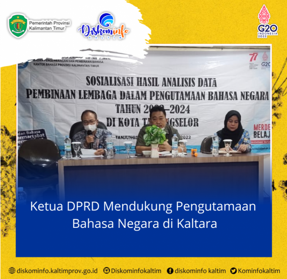 Ketua DPRD Mendukung Pengutamaan Bahasa Negara di Kaltara