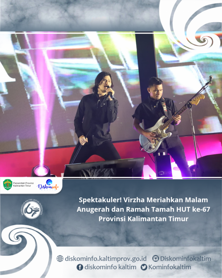 Spektakuler! Virzha Meriahkan Malam Anugerah dan Ramah Tamah HUT ke-67 Provinsi Kalimantan Timur