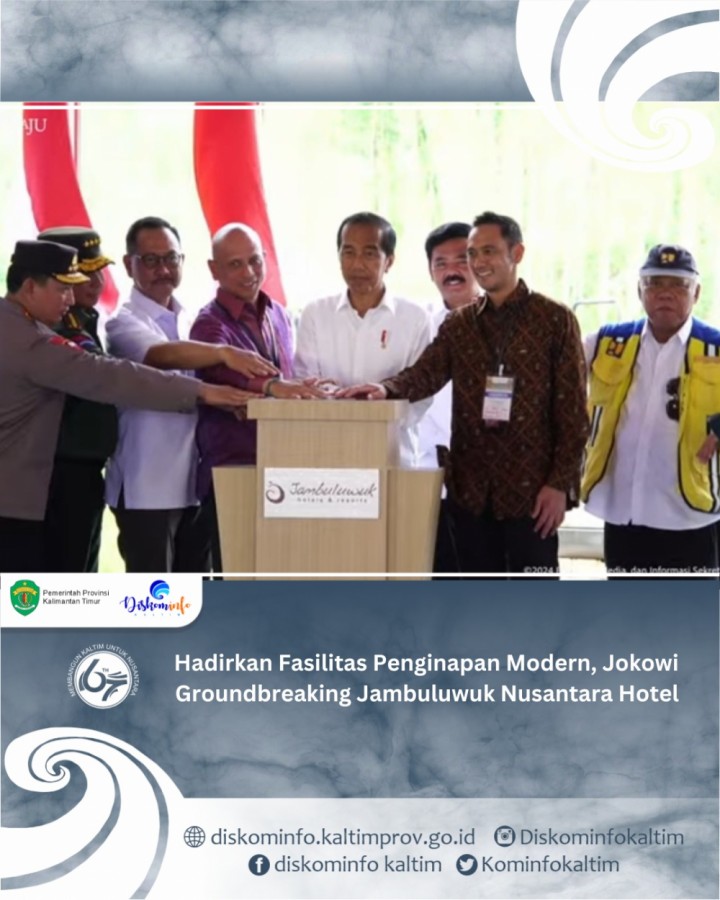 Hadirkan Fasilitas Penginapan Modern, Jokowi Groundbreaking Jambuluwuk Nusantara Hotel