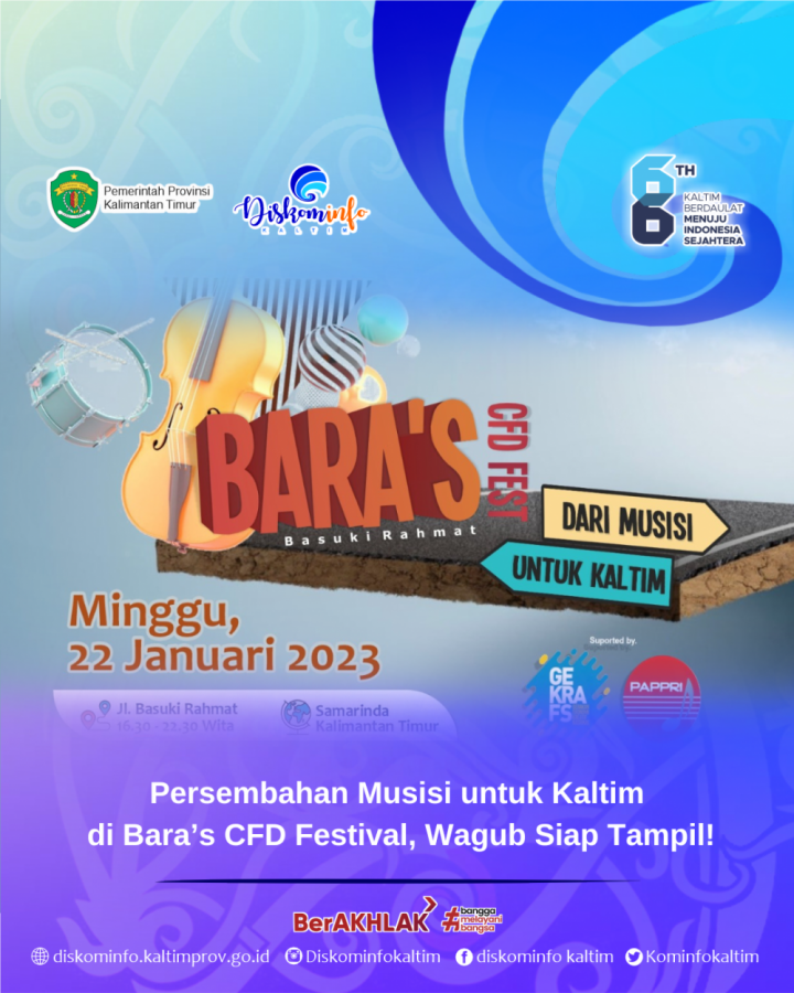 Persembahan Musisi untuk Kaltim di Bara’s CFD Festival, Wagub Siap Tampil!