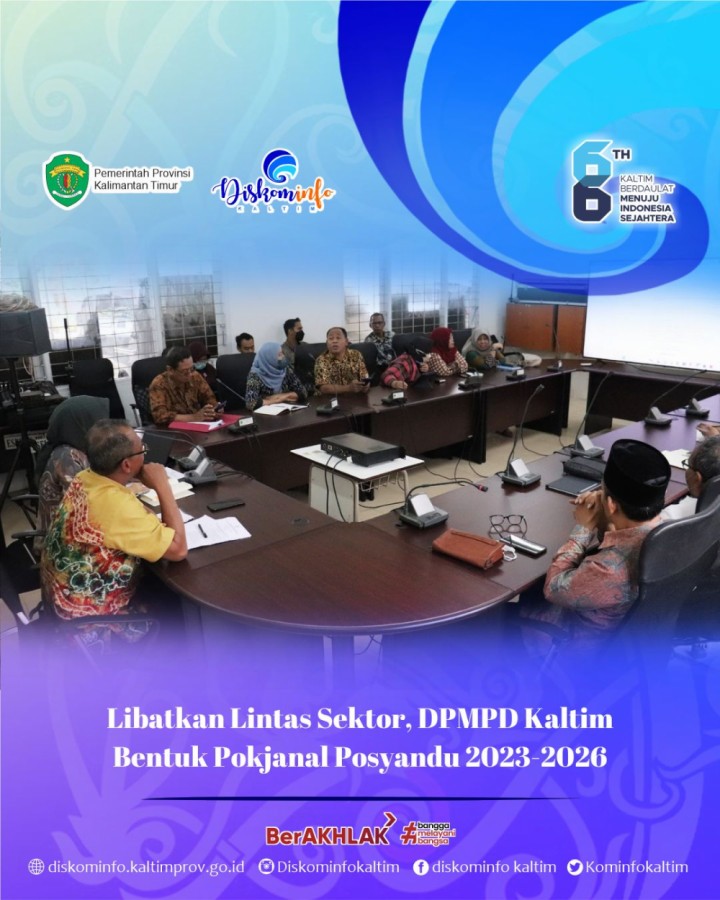 Libatkan Lintas Sektor, DPMPD Kaltim Bentuk Pokjanal Posyandu 2023-2026