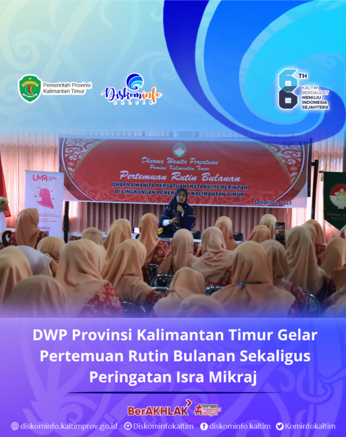 DWP Provinsi Kalimantan Timur Gelar Pertemuan Rutin Bulanan Sekaligus Peringatan Isra Mikraj