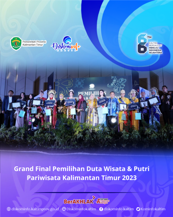 Grand Final Pemilihan Duta Wisata & Putri Pariwisata Kalimantan Timur 2023