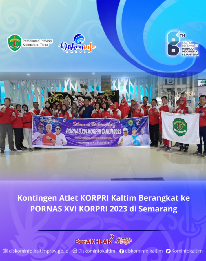 Kontingen Atlet KORPRI Kaltim Berangkat ke PORNAS XVI KORPRI 2023 di Semarang