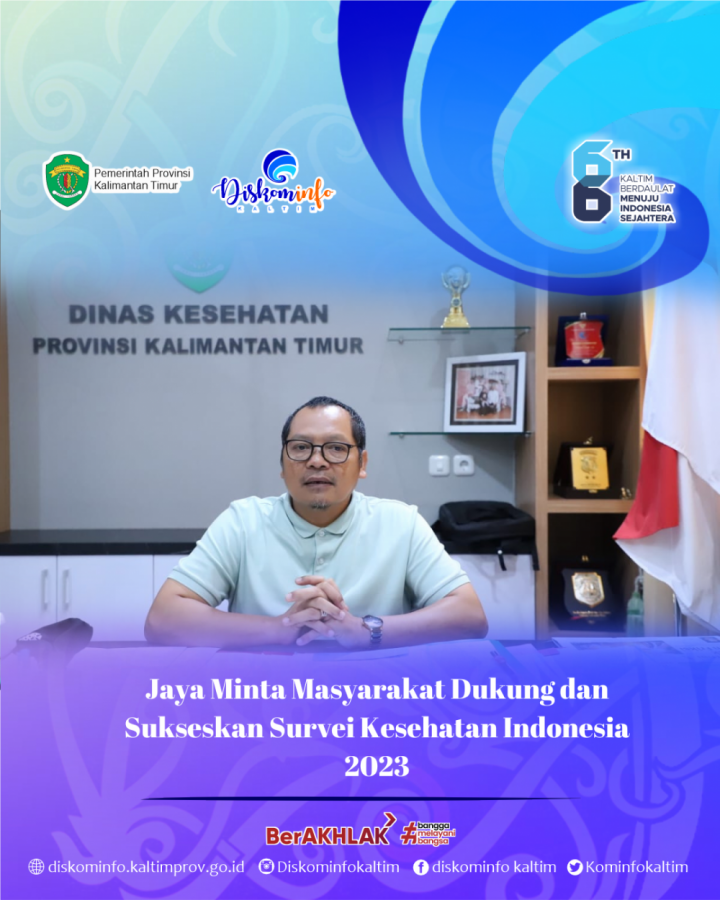 Jaya Minta Masyarakat Dukung dan Sukseskan Survei Kesehatan Indonesia 2023