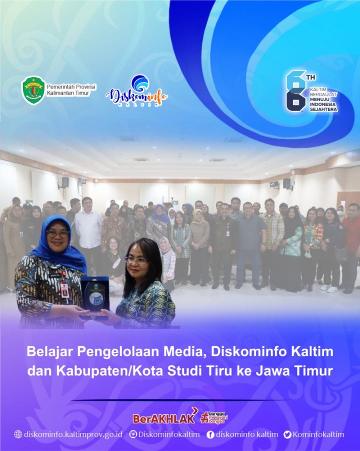 Belajar Pengelolaan Media, Diskominfo Kaltim dan Kabupaten/Kota Studi Tiru ke Jawa Timur 