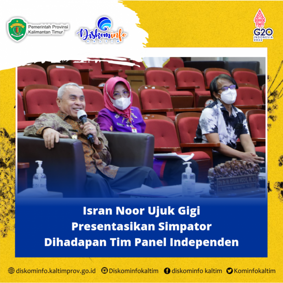 Isran Noor Ujuk Gigi Presentasikan Simpator Dihadapan Tim Panel Independen