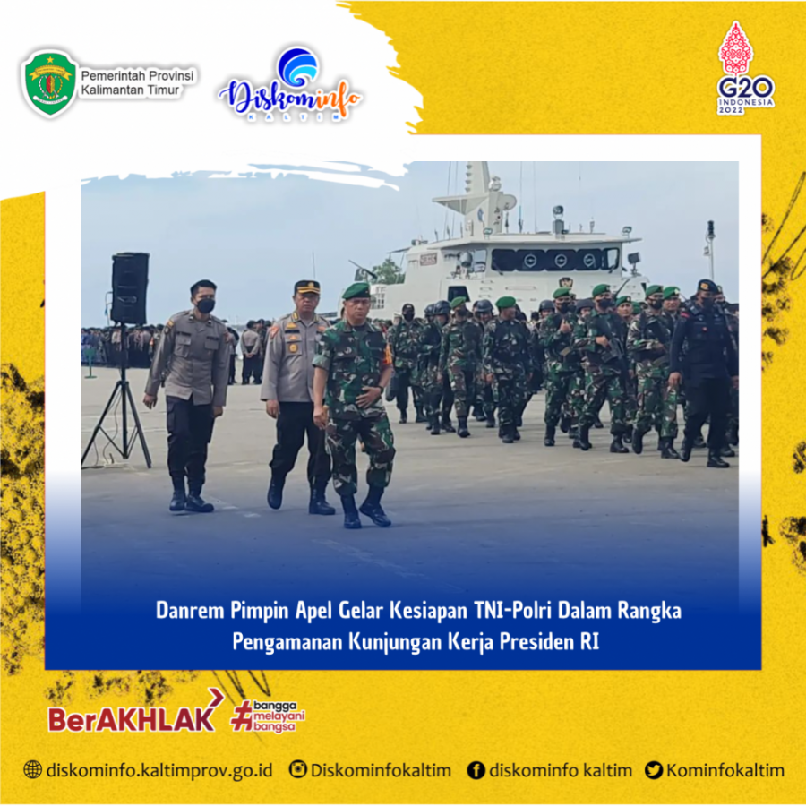 Danrem Pimpin Apel Gelar Kesiapan TNI-Polri Dalam Rangka Pengamanan Kunjungan Kerja Presiden RI