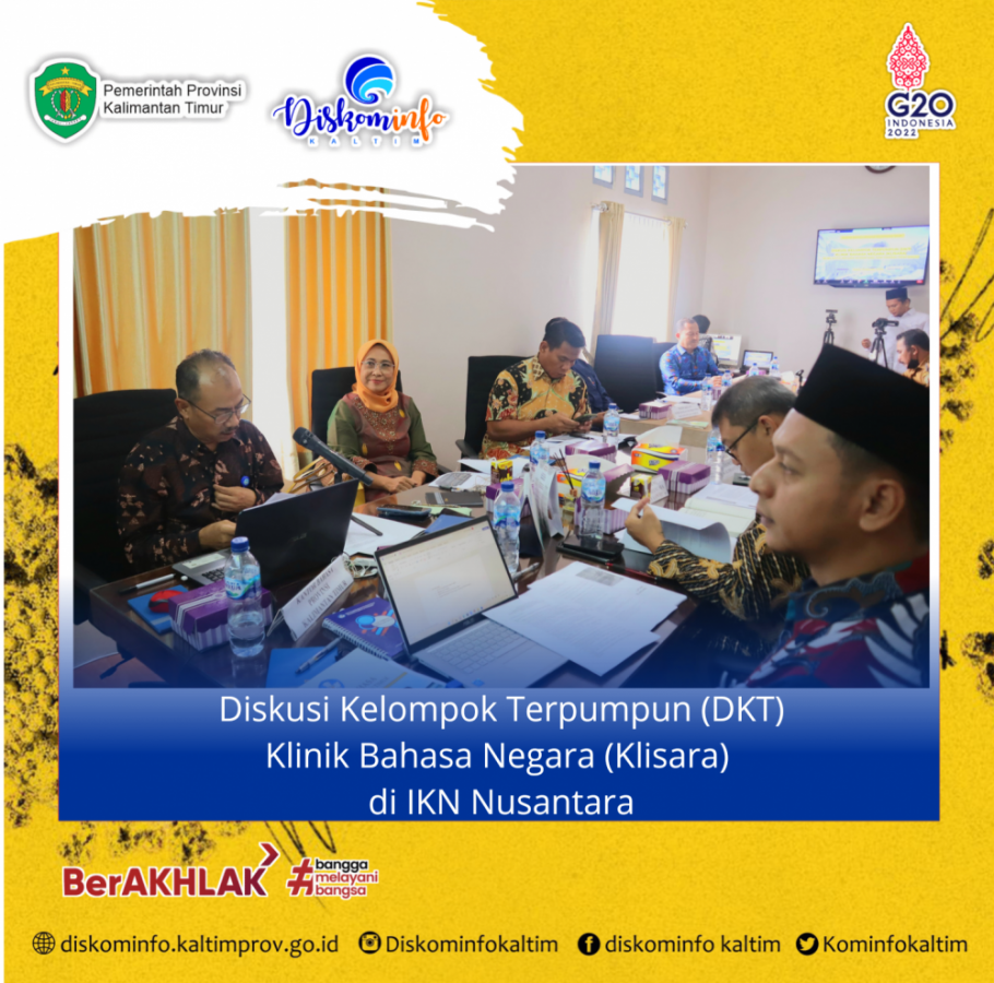 Diskusi Kelompok Terpumpun (DKT) Klinik Bahasa Negara (Klisara) di IKN Nusantara