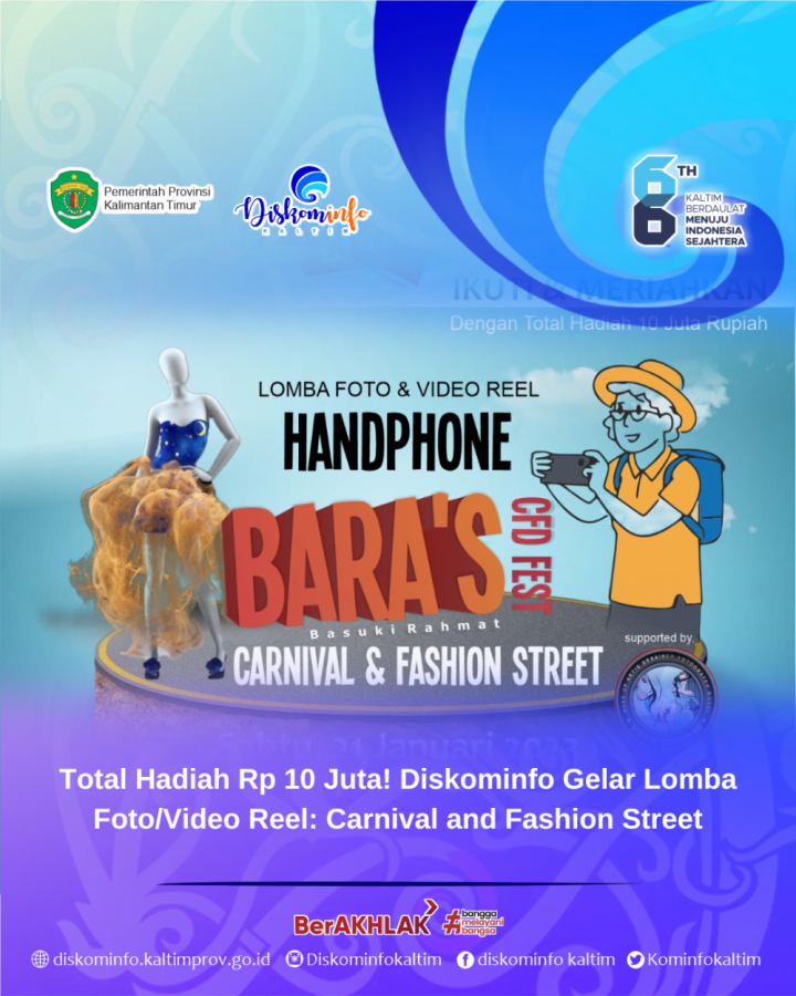 Total Hadiah Rp 10 Juta! Diskominfo Gelar Lomba Foto/Video Reel Carnival and Fashion Street
