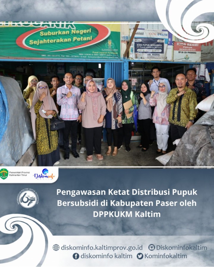 Pengawasan Ketat Distribusi Pupuk Bersubsidi di Kabupaten Paser oleh DPPKUKM Kaltim