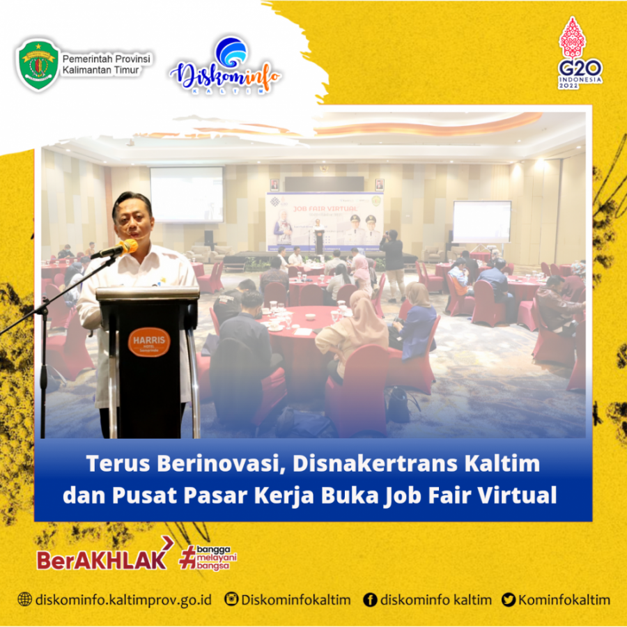 Terus Berinovasi, Disnakertrans Kaltim dan Pusat Pasar Kerja Buka Job Fair Virtual