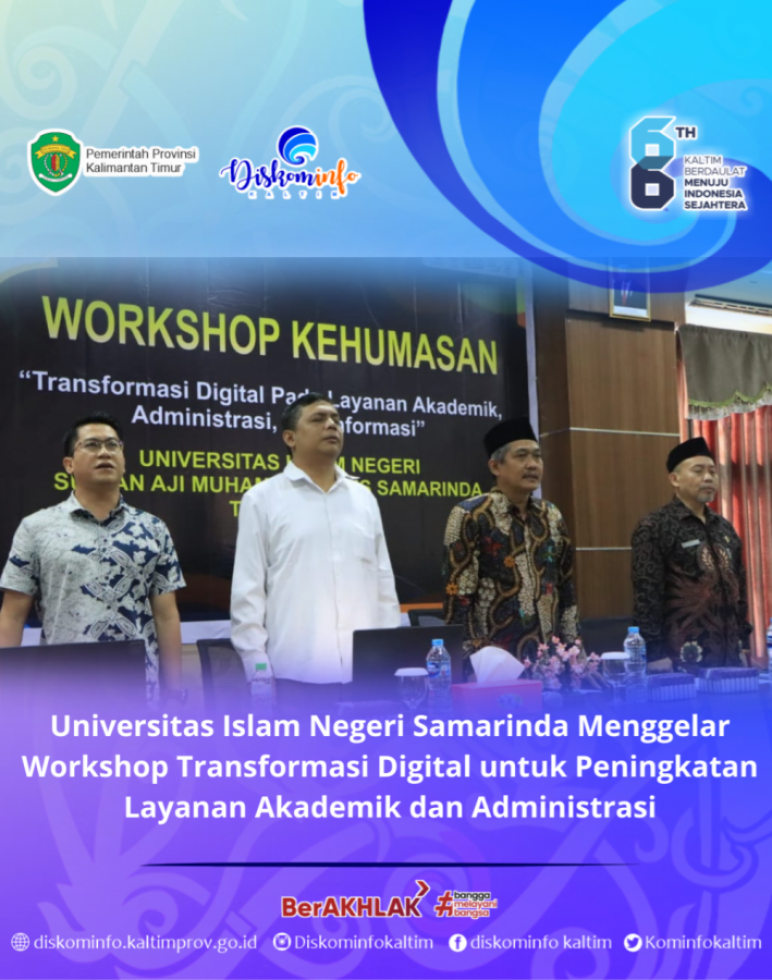Universitas Islam Negeri Samarinda Menggelar Workshop Transformasi Digital untuk Peningkatan Layanan Akademik dan Administrasi