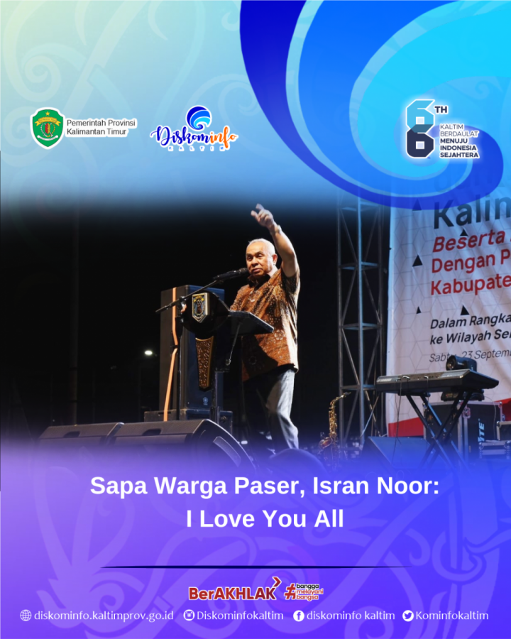 Sapa Warga Paser, Isran Noor: I Love You All 