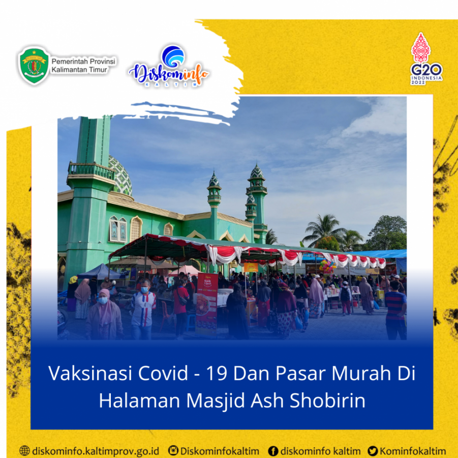 Vaksinasi Covid - 19 Dan Pasar Murah Di Halaman Masjid Ash Shobirin