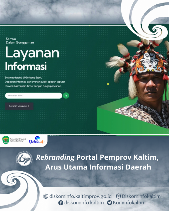 Rebranding Portal Pemprov Kaltim, Arus Utama Informasi Daerah