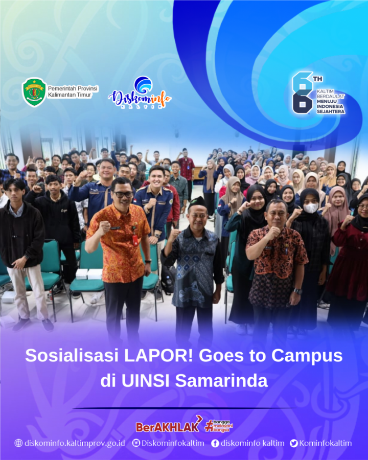 Sosialisasi LAPOR! Goes to Campus di UINSI Samarinda