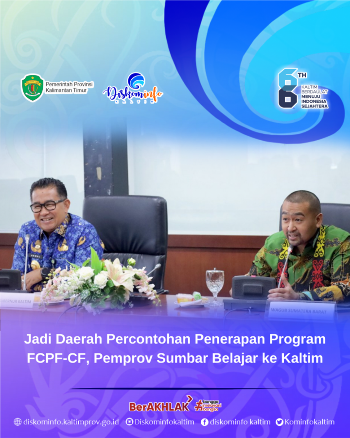 Jadi Daerah Percontohan Penerapan Program FCPF-CF, Pemprov Sumatera Barat Belajar ke Kaltim
