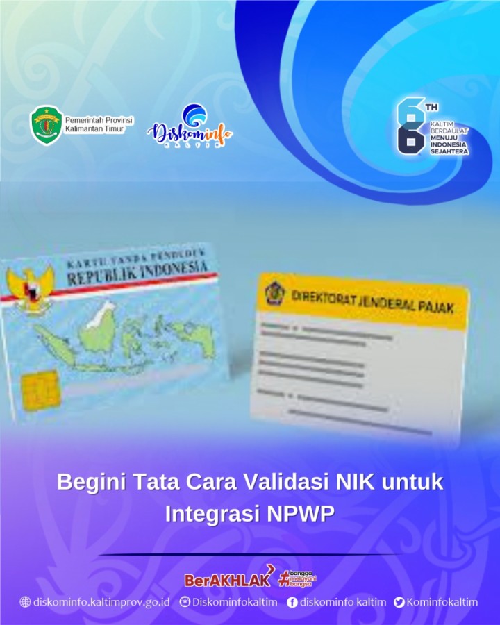 Begini Tata Cara Validasi NIK untuk Integrasi NPWP