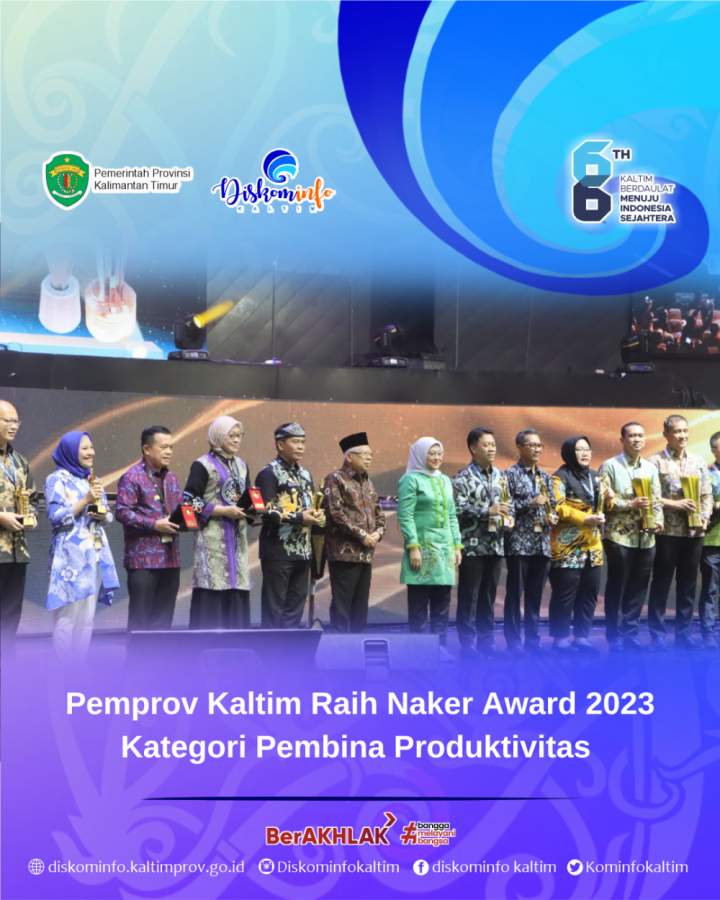 Pemprov Kaltim Raih Naker Award 2023 Kategori Pembina Produktivitas 